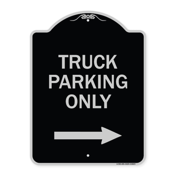 Reserved Parking Truck Parking W/ Right Arrow Heavy-Gauge Aluminum Sign, 24" x 18", BS-1824-23029